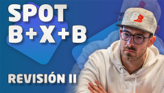 REVISIÓN Spot B+X+B - Parte 2